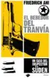 AudioLibro El Bebedor del Tranvia: Un Caso del Inspector Suden de Friedrich Ani
