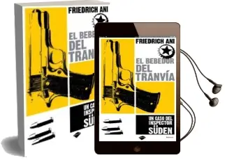 Descargar AudioLibro El Bebedor del Tranvia: Un Caso del Inspector Suden de Friedrich Ani año 2008