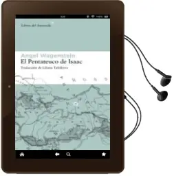 Descargar AudioLibro El Pentateuco de Isaac: Sobre la Vida de Isaac Jacob Blumenfeld d Urante dos Guerras, en Tres Campos de Concentracion y en Cinco Patrias de Angel Wagenstein año 2008