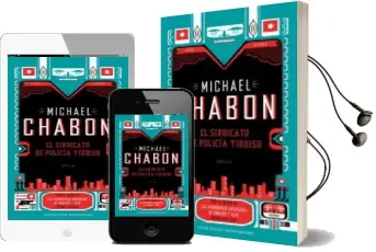 Descargar AudioLibro El Sindicato de Policia de Yiddish de Michael Chabon año 2008