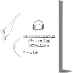 Descargar AudioLibro Interpretacion del ecg en el Perro y el Gato Enfermo Critico de Thomas K. Da año 2008