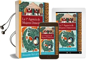 Descargar AudioLibro La 1ª Agencia de Mujeres Detectives de Alexander Mccall Smith año 2008