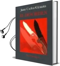 Descargar AudioLibro El Desorden de Juan Carlos Girauta Vidal año 2008