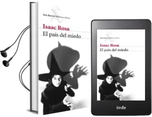 Descargar AudioLibro El Pais del Miedo de Isaac Rosa año 2008