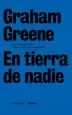 AudioLibro En Tierra de Nadie de Graham Greene