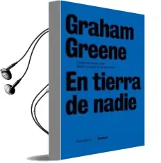 Descargar AudioLibro En Tierra de Nadie de Graham Greene año 2008
