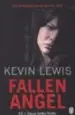 AudioLibro Fallen Angel de Kevin Lewis