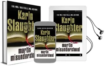 Descargar AudioLibro Martin Misunderstood de Karin Slaughter año 2008