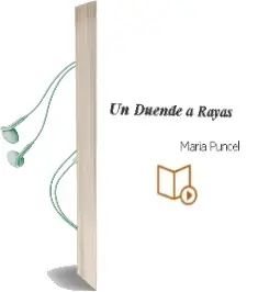 Descargar AudioLibro Un Duende a Rayas  de María Puncel año 2008
