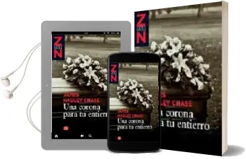 Descargar AudioLibro Una Corona para tu Entierro de James Hadley Chase año 2008