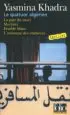 AudioLibro Le Quatuor Algerien: Les Enquêtes du Commissaire Llob de Yasmina Khadra