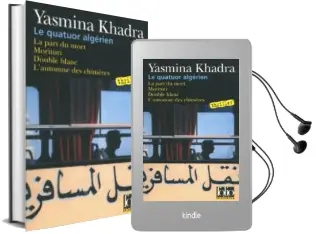 Descargar AudioLibro Le Quatuor Algerien: Les Enquêtes du Commissaire Llob de Yasmina Khadra año 2008