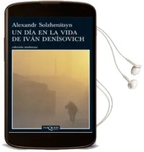 Descargar AudioLibro Un dia en la Vida de Ivan Denisovich de Aleksandr Solzhenitsyn año 2008