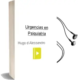 Descargar AudioLibro Urgencias en Psiquiatria de Hugo D’Alessandro año 2008