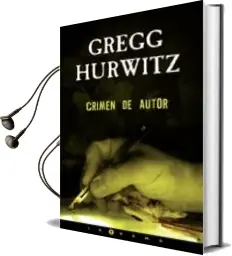 Descargar AudioLibro Crimen de Autor de Gregg Hurwitz año 2008