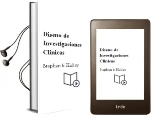 Descargar AudioLibro Diseño de Investigaciones Clinicas de Stephen B. Hulley año 2008