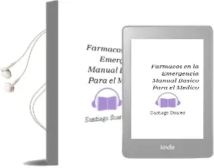 Descargar AudioLibro Farmacos en la Emergencia - Manual Basico para el Medico de Santiago Suárez año 2008