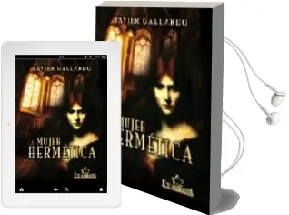 Descargar AudioLibro La Mujer Hermetica de Javier Gallardo año 2008
