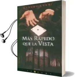 Descargar AudioLibro Mas Rapido que la Vista de Claude Cueni año 2008