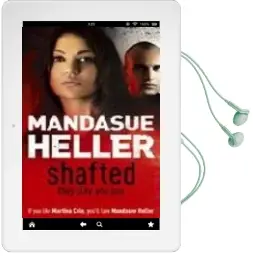 Descargar AudioLibro Shafted de Mandasue Heller año 2008