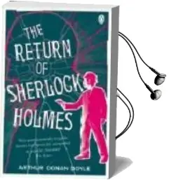 Descargar AudioLibro The Return of Sherlock Holmes de Arthur Conan Doyle año 2008