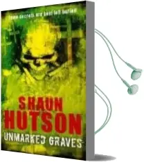 Descargar AudioLibro Unmarked Graves de Shaun Hutson año 2008