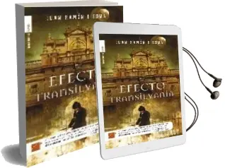 Descargar AudioLibro El Efecto Transilvania de Juan Ramon Biedma año 2008