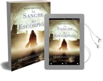 Descargar AudioLibro La Sangre del Escorpion de Massimo Marcotullio año 2008