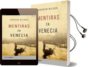 Descargar AudioLibro Mentiras en Venecia de Andrew Wilson año 2008