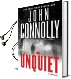 Descargar AudioLibro The Unquiet de John Connolly año 2008