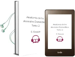 Descargar AudioLibro Anatomia de los Animales Domesticos. Tomo 2 de S. Sisson año 2008