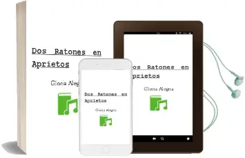 Descargar AudioLibro Dos Ratones en Aprietos de Gloria Alegría año 2008