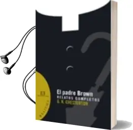Descargar AudioLibro El Padre Brown: Relatos Completos mas un Inedito en Español de G.K. Chesterton año 2008