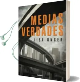 Descargar AudioLibro Medias Verdades de Peter Freund año 2008