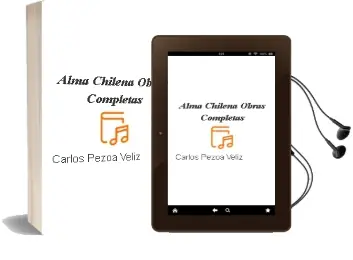 Descargar AudioLibro Alma Chilena, Obras Completas de Carlos Pezoa Véliz año 2008