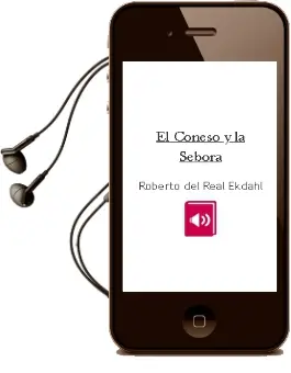 Descargar AudioLibro El Coneso y la Sebora de Roberto Del Real Ekdahl año 2008