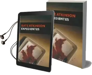 Descargar AudioLibro Expedientes de Kate Atkinson año 2008