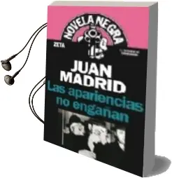 Descargar AudioLibro Las Apariencias no Engañan de Juan Madrid año 2008