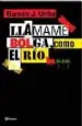 AudioLibro Llamame Bolga, Como el rio de Ramon J. Uribe