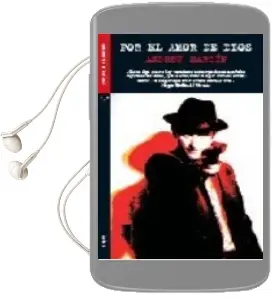 Descargar AudioLibro Por el Amor de Dios de Andreu Martin año 2008