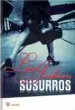 AudioLibro Susurros: El Miedo Tiene un Sonido Propio de Lisa Jackson