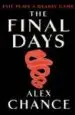 AudioLibro The Final Days de Alex Chance