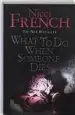 AudioLibro What to do When Someone Dies de Nicci French