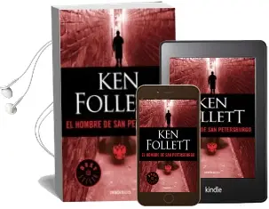 Descargar AudioLibro El Hombre de san Petersburgo de Ken Follett año 2008