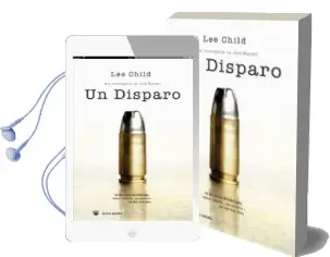 Descargar AudioLibro Un Disparo: Una Investigacion de Jack Reacher de Lee Child año 2008