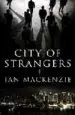 AudioLibro City of Strangers de Ian Mackenzie