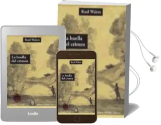 Descargar AudioLibro La Huella del Crimen de Raul Waleis año 2009