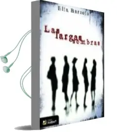 Descargar AudioLibro Las Largas Sombras de Elia Barcelo año 2009