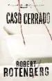 AudioLibro Caso Cerrado de Robert Rotenberg
