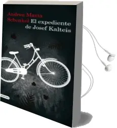 Descargar AudioLibro El Expediente de Josef Kalteis de Andrea Maria Schenkel año 2009